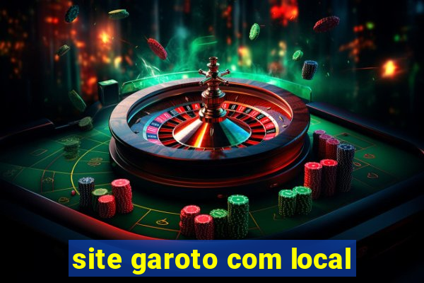 site garoto com local